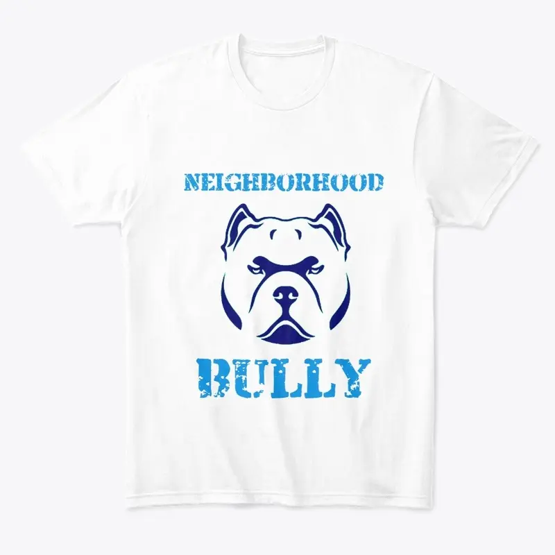 Neighborhood Bully